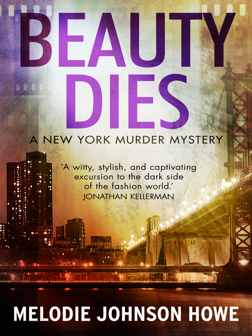 Title details for Beauty Dies by Melodie Johnson Howe - Available